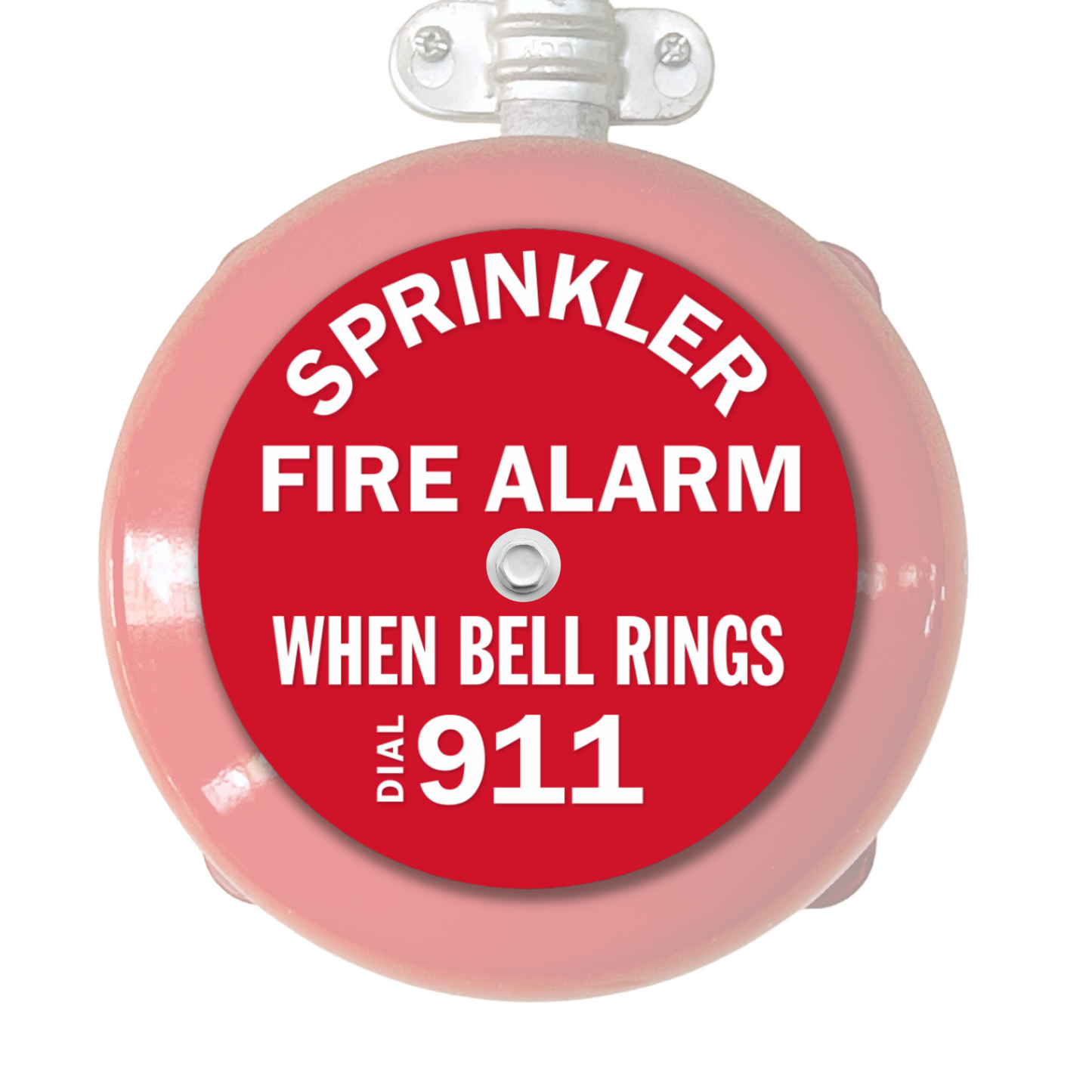 Fire Sprinkler Alarm Bell Sign 6" Round | Reads “Sprinkler Fire Alarm, When Bell Rings Dial 911” | Universal Fit for Fire Alarm Bells 6" to 10" | Easily Installs to Existing Bolt